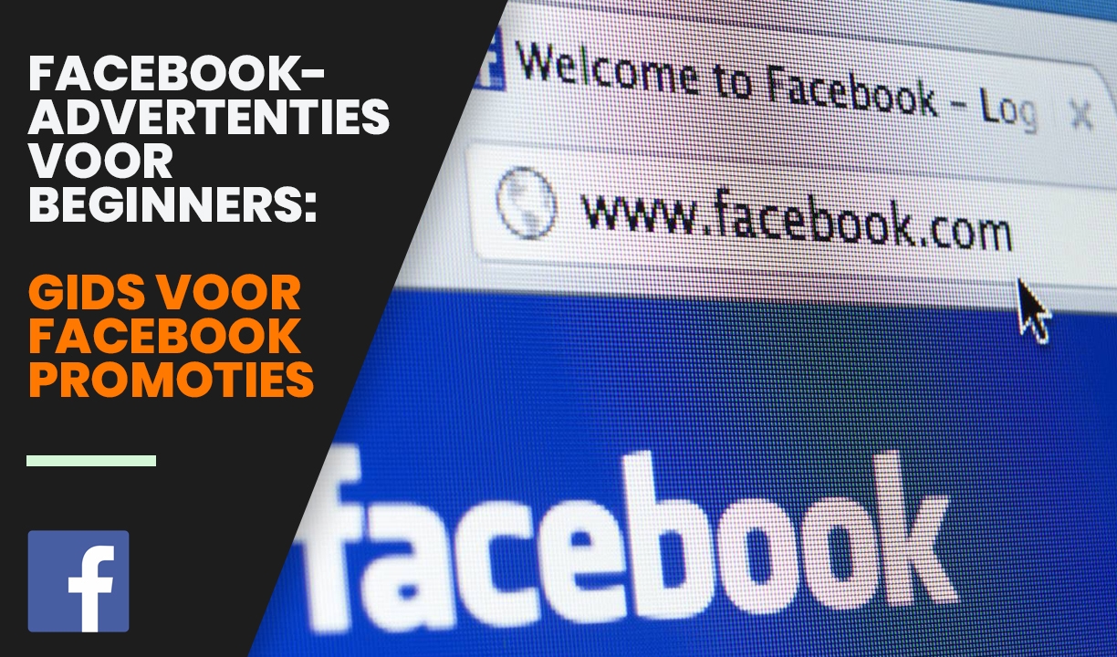 Maak Facebook advertenties: Stappenplan voor beginners