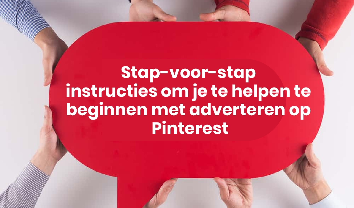 Pinterest advertenties: Een eenvoudige stap voor stap gids