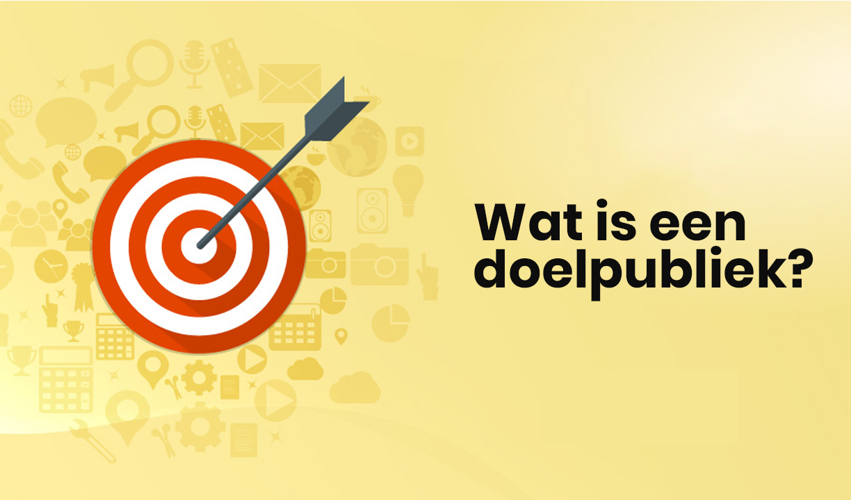 Wie is mijn doelgroep? De beste tips om je ideale doelgroep te bepalen