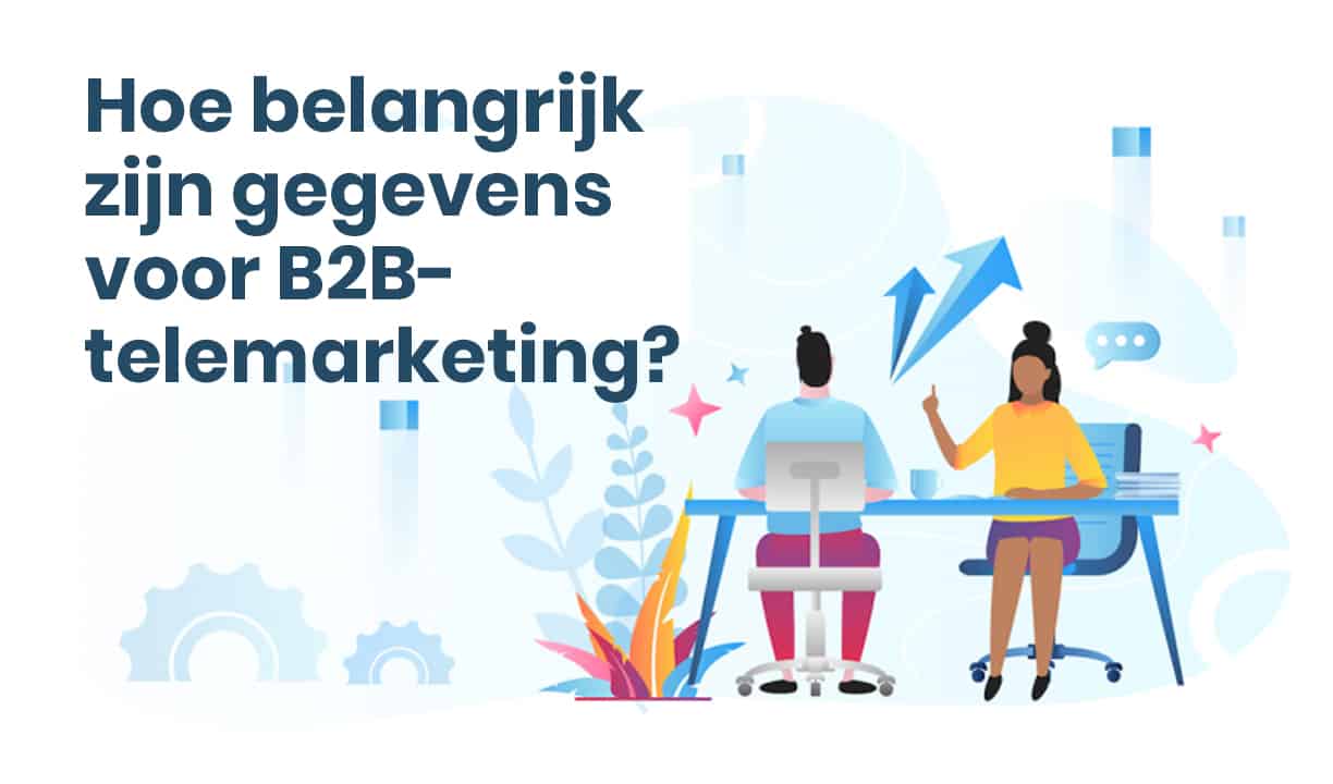 B2B telemarketing: Wat is het en hoe werkt het?