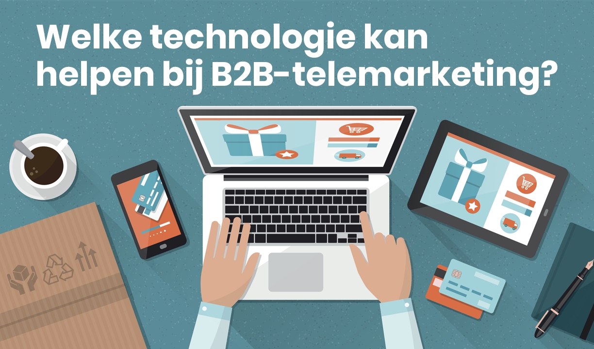 B2B telemarketing: Wat is het en hoe werkt het?